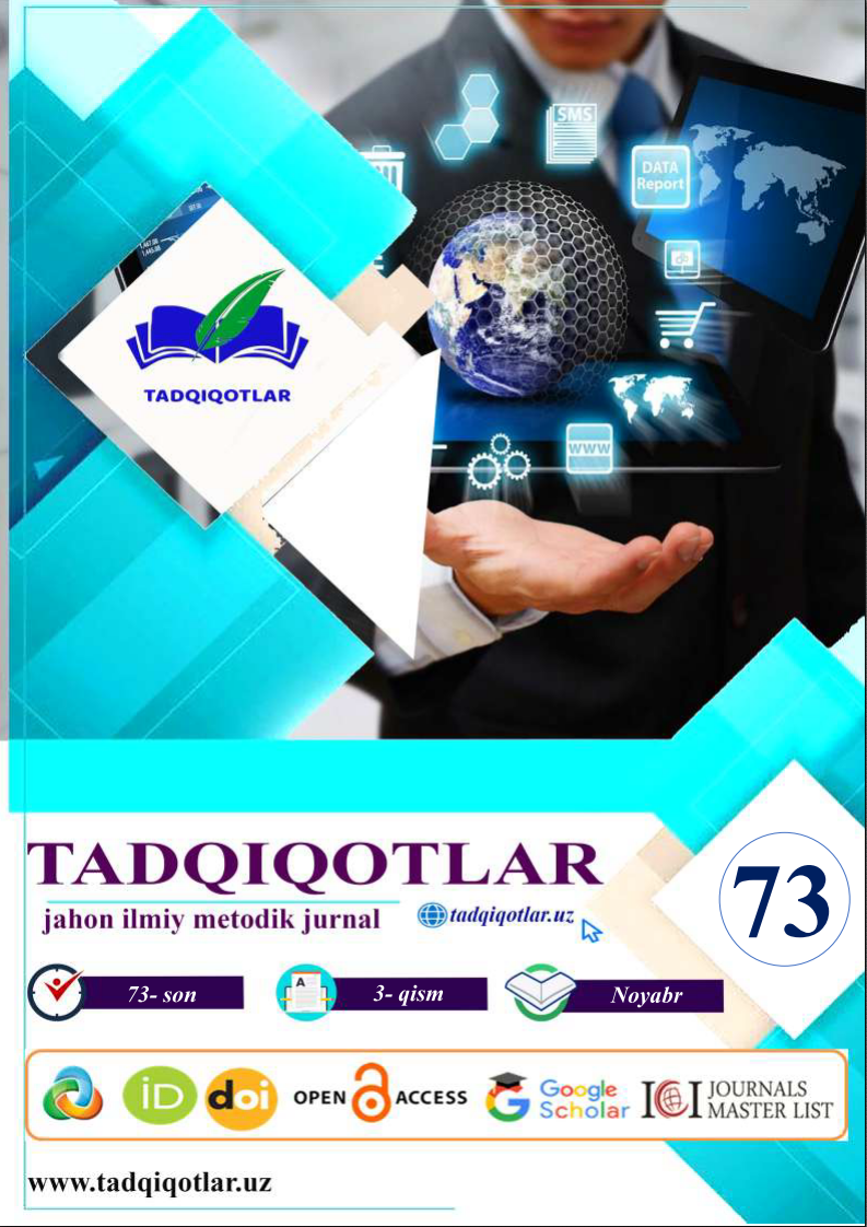 					View Vol. 73 No. 3 (2025): TADQIQOTLAR jahon ilmiy-metodik jurnali | 73-son | 3-qism
				